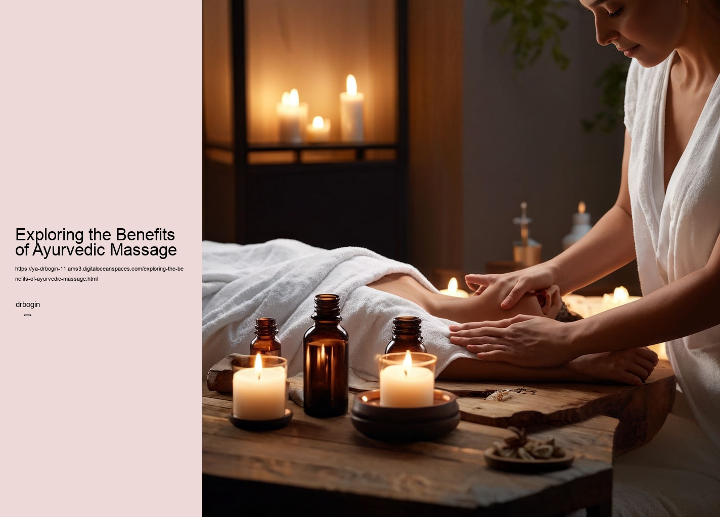 Exploring the Benefits of Ayurvedic Massage